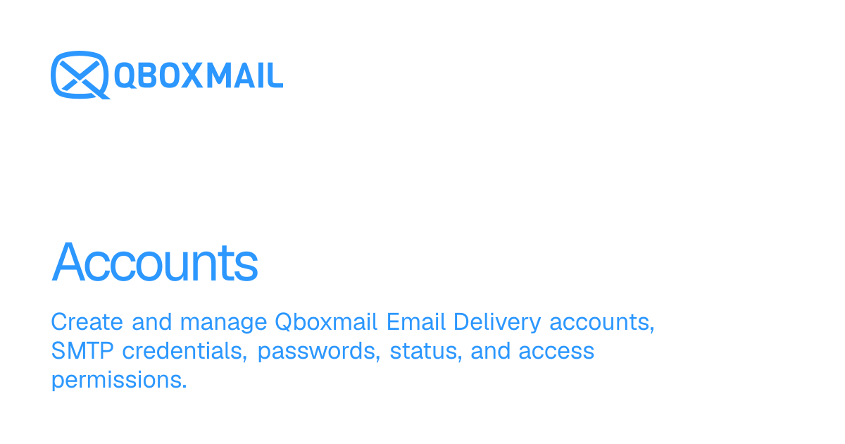 Accounts - Email Delivery | Qboxmail Documentation